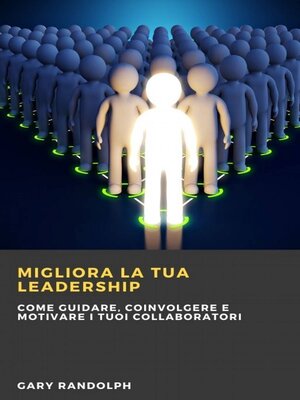 cover image of Migliora la tua leadership